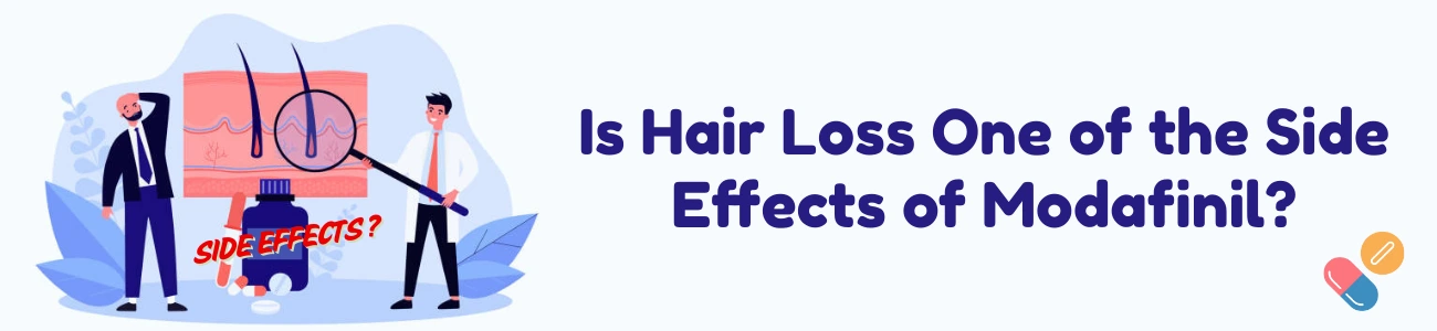 is-hair-loss-one-of-the-side-effects-of-modafinil